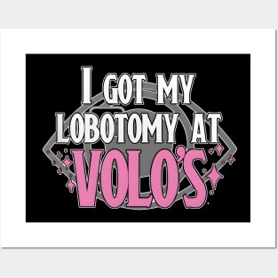 Lobotomy At Volo's Posters and Art